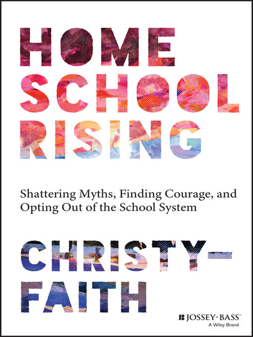 Title details for Homeschool Rising by Christy-Faith - Wait list
